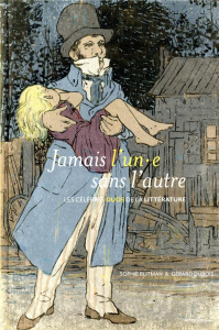 Jamais l'un.e sans l'autre. Les célèbres duos de la littérature - Blitman Sophie ; DuBois Gérard