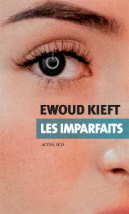 Les imparfaits - Kieft Ewoud ; Michel Noëlle