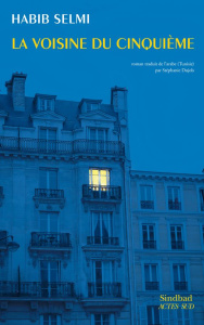 La voisine du cinquième - Selmi Habib ; Dujols Stéphanie