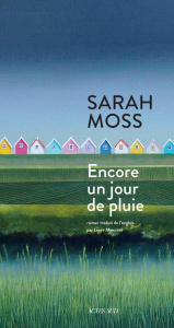 Encore un jour de pluie - Moss Sarah ; Manceau Laure