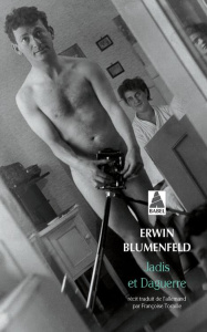 Jadis et Daguerre - Blumenfeld Erwin ; Toraille Françoise ; Rousset Da