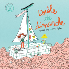 Drôle de dimanche - Erlih Charlotte ; Leghima Marie ; Fièvre Michel