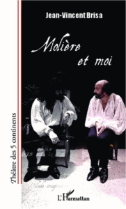Molière et moi - Brisa Jean-Vincent