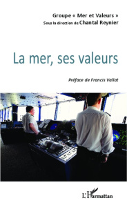 La mer, ses valeurs - Reynier Chantal