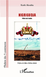 Nigrigudja - Akoubia Koshi