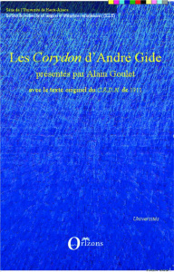 Les Corydon d'André Gide. Avec le texte originel du CRDN de 1911 - Gide André ; Goulet Alain