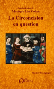 La circoncision en question - Cohen Monique-Lise