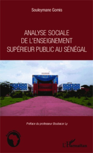 Analyse sociale de l'enseignement supérieur public au Sénégal - Gomis Souleymane