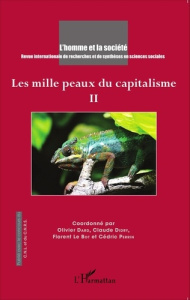 L'Homme et la Société N° 195-196, 2015/1-2 : Les mille peaux du capitalisme. Tome 2 - Dard Olivier ; Didry Claude ; Le Bot Florent ; Per