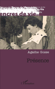 Présence - Gosse Agathe