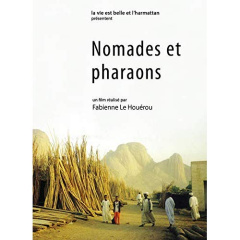 Nomades et pharaons - Houérou Fabienne le