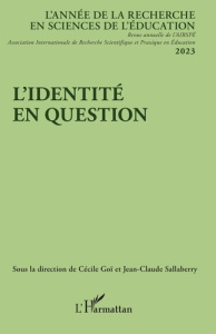 L’identité en question. 2023 2023 - Goï Cécile ; Sallaberry Jean-Claude