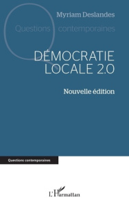 Démocratie locale 2.0 - Deslandes Myriam