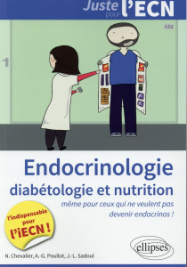 Endocrinologie-diabétologie et nutrition - Chevalier Nicolas ; Sadoul Jean-Louis ; Poullot An