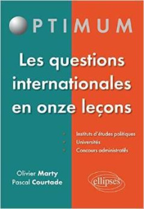 Les questions internationales en onze leçons - Marty Olivier ; Courtade Pascale
