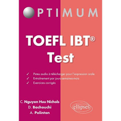 Toefl IBT Test - Bachouchi Dorya ; Nguyen Huu Nichols Christina