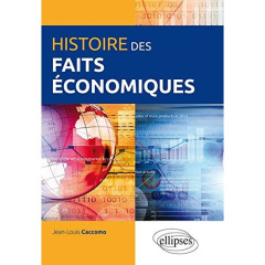 Histoire des faits économiques - Caccomo Jean-Louis