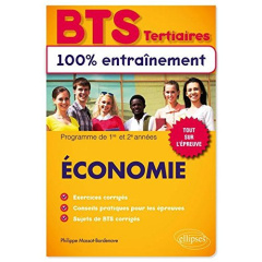 Economie BTS tertiaires. Programme de 1re et 2e années - Massot-Bordenave Philippe