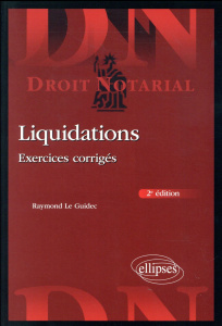 Liquidations. Exercices corrigés, 2e édition - Le Guidec Raymond