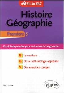 Histoire-Géographie 1re S - Czeszak Marc