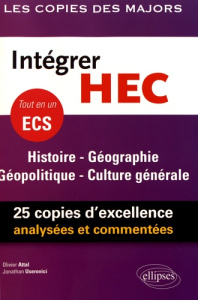 Intégrer HEC. ECS Histoire Géographie Géopolitique Culture générale - Attal Olivier ; Userovici Jonathan