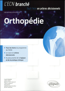 Orthopédie - Dujardin Franck ; Leroux Julien ; Thorin Savouré A