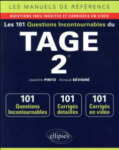 Les 101 questions incontournables du TAGE 2 - Pinto Joachim ; Sévigné Arnaud