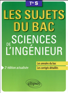 Sciences de l'ingénieur Tle S. 2e édition revue et augmentée - Lemoal Anthony ; Rault Jean-Yves