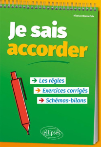 Je sais accorder - Bonnefoix Nicolas