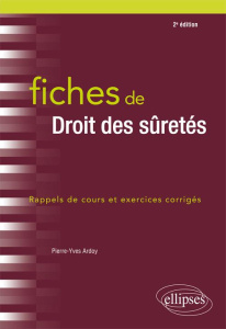 Fiches de droit des sûretés. 2e édition - Ardoy Pierre-Yves