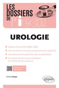 Urologie. Cas cliniques - Akakpo William