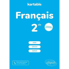Français 2de - KARTABLE - L'ECOLE S