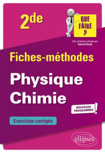 Physique-chimie 2de. Edition 2019 - Glowacz Elodie