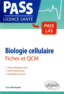Biologie cellulaire. Fiches et QCM - Benturquia Nadia