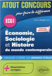Economie, Sociologie et Histoire du monde contemporain. Concours d'entrée des écoles de commerce. EC - Rouget Quentin ; Bultez Corentin ; Clément Vincent
