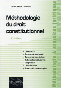 Méthodologie du droit constitutionnel - Valette Jean-Paul