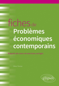 Fiches de Problèmes économiques contemporains - Thomas Olivier
