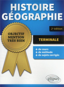 Histoire Géographie Terminale. 2e édition - Leclerc Nathalie ; Hébert Amélie ; Mancosu Fabrice