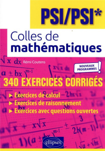 Colles de mathématiques PSI/PSI*. Edition 2022 - Coutens Rémi ; Pantigny François