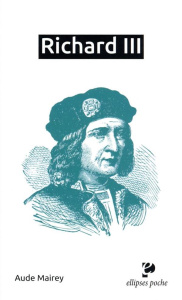 Richard III - Mairey Aude ; Curveiller Stéphane ; Lebecq Stéphan