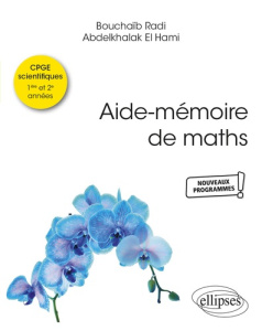 Aide-mémoire de maths - Radi Bouchaïb ; El Hami Abdelkhalak