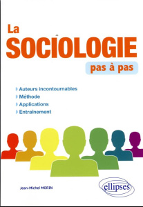 La sociologie pas à pas - Morin Jean-Michel
