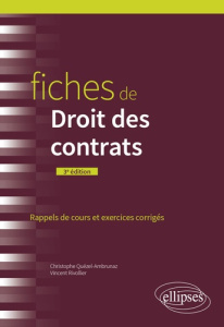 Fiches de Droit des contrats. Rappels de cours et exercices corrigés, 3e édition - Quézel-Ambrunaz Christophe ; Rivollier Vincent