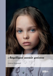 Angélique avenir précoce - Ruderand Hélène