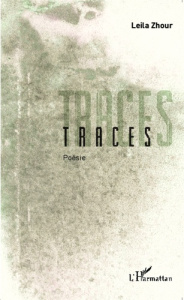 Traces - Zhour Leïla