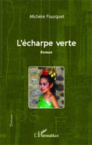 L'écharpe verte - Fourquet Michèle