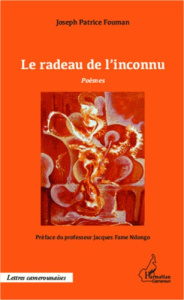 Le radeau de l'inconnu - Fouman Joseph Patrice