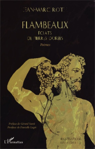 Flambeaux. Eclats de pierres dorées - Roth Jean-Marc ; Giletto Dany ; Santi Gérard ; Ber