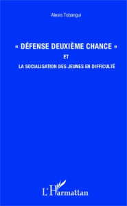 Défense deuxième chance et la socialisation des jeunes en difficulté - Tobangui Alexis