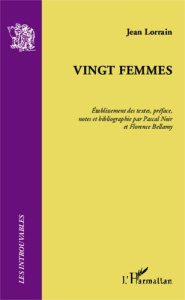 Vingt femmes - Lorrain Jean ; Noir Pascal ; Bellamy Florence